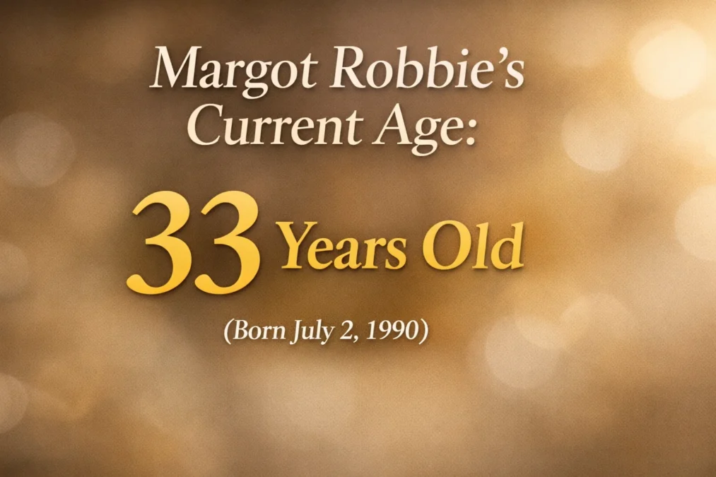 Margot Robbie Age: A Complete, Easy, and Insightful Guide for Fans and Curious Readers 1 task 01kj230p7nf8n8nab9341b9rfy 1771744310 img 1