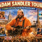 Adam Sandler Tour