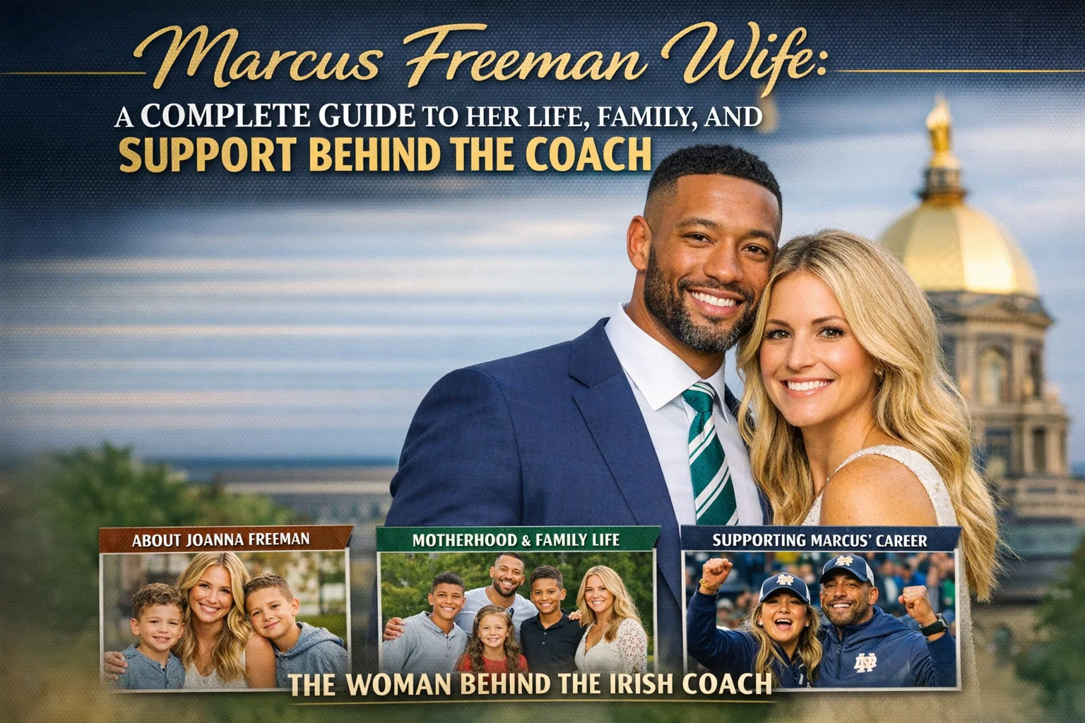 Marcus Freeman Wife
