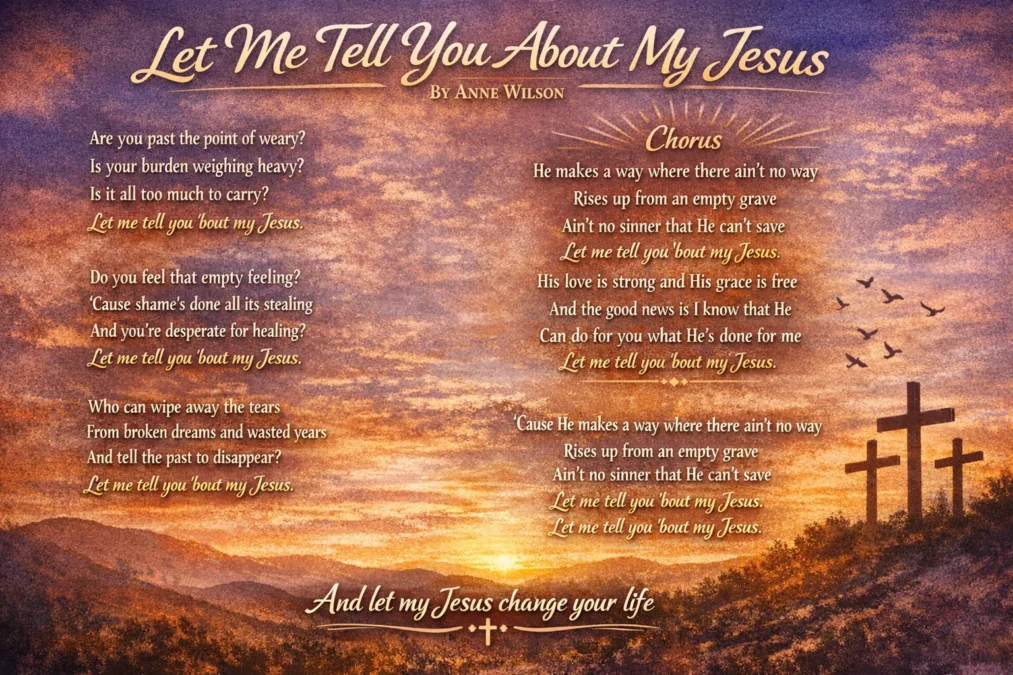 Let Me Tell You About My Jesus Lyrics: Meaning, Message, and Inspiration 1 task 01kkgywb80fbbb8femn2yyd5a8 1773317071 img 1